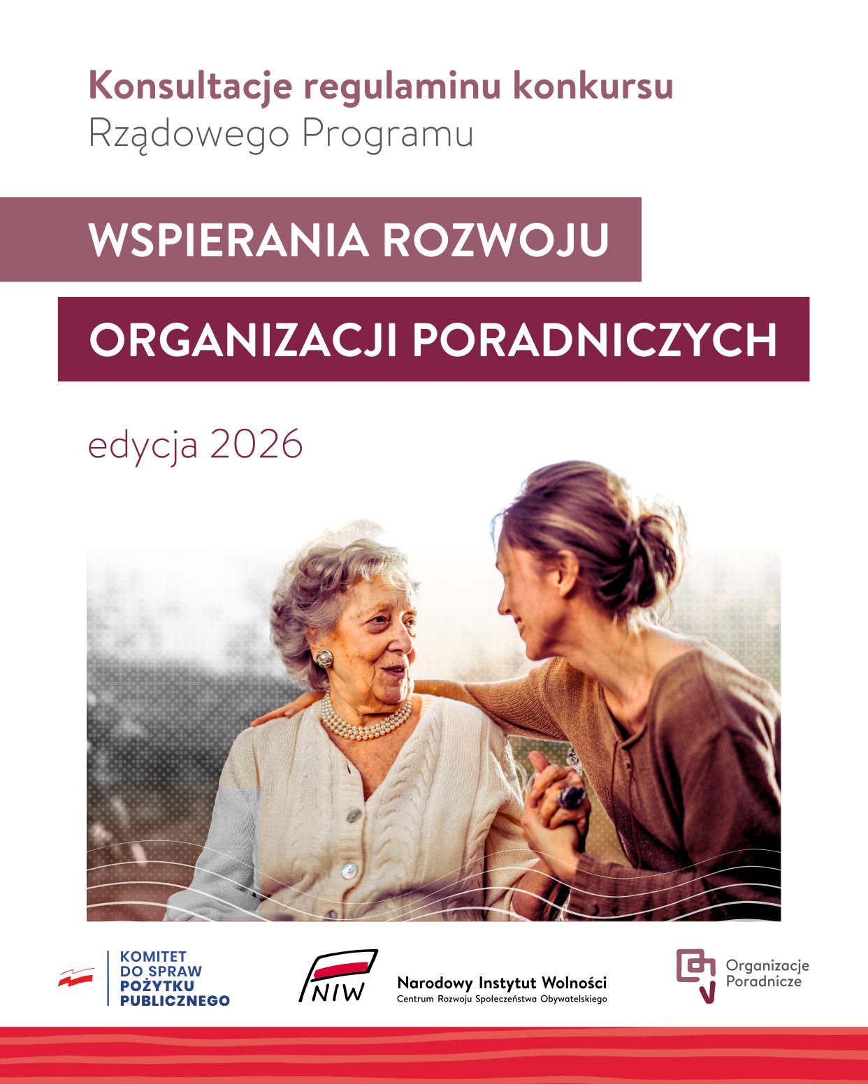 młodsza kobieta obejmuje starszą. Napis konsultacje Regulaminu Rządowego Programu Wspierania Rozwoju Organizacji Poradniczych.